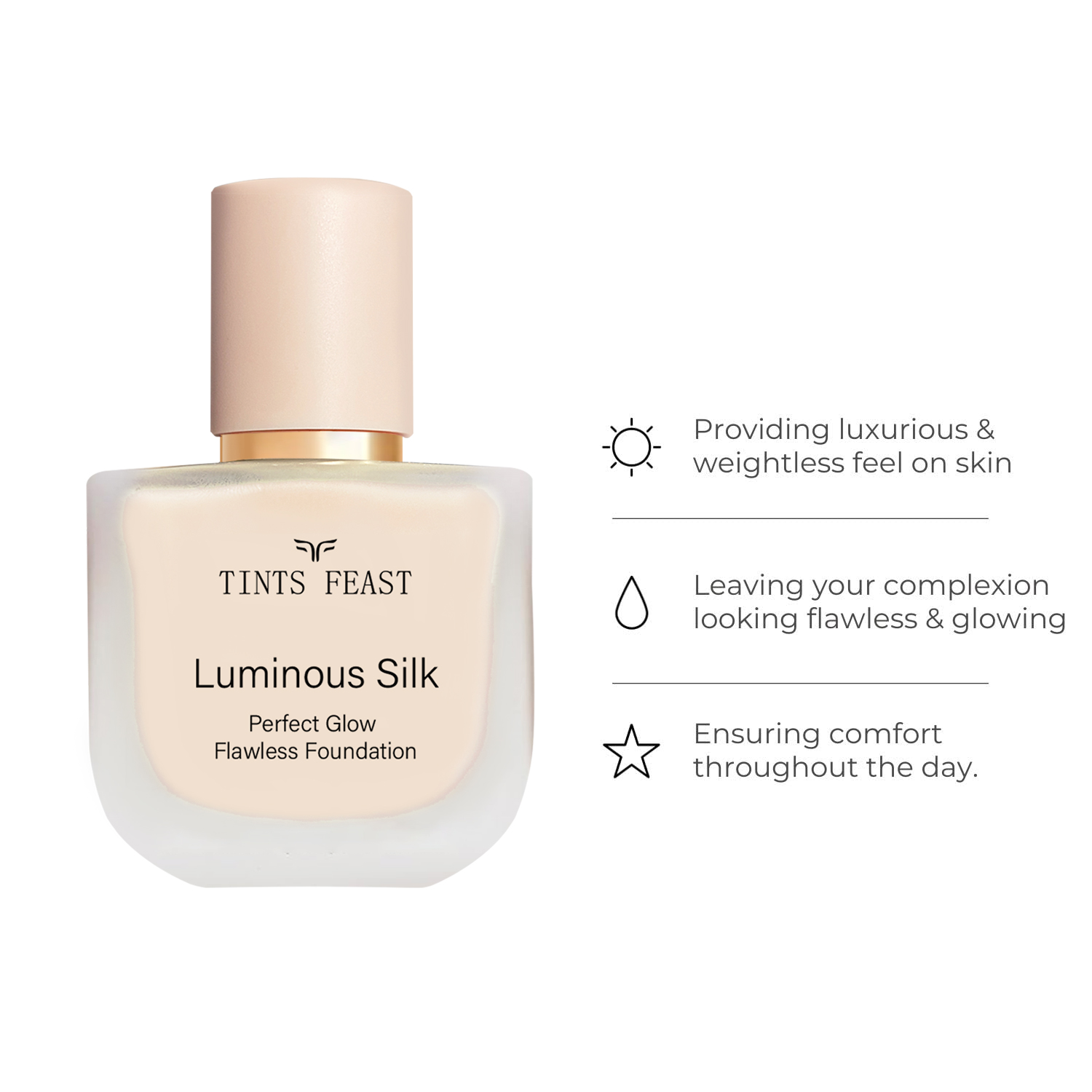 TINTS FEAST LUMINOUS SILK FOUNDATION